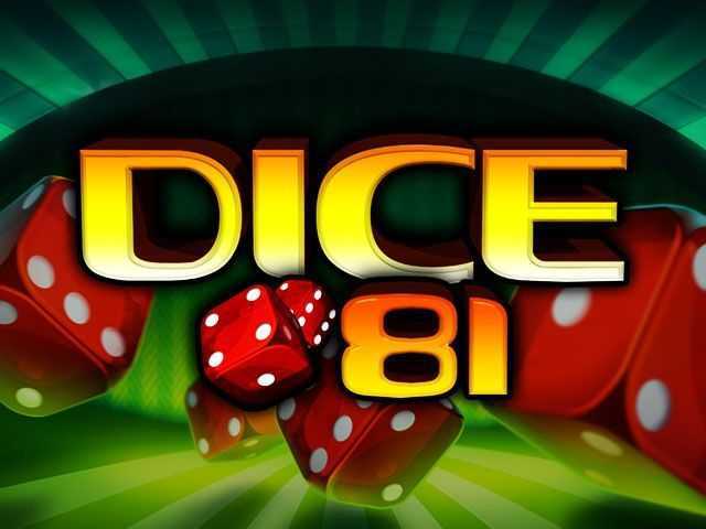 Play Dice 81
