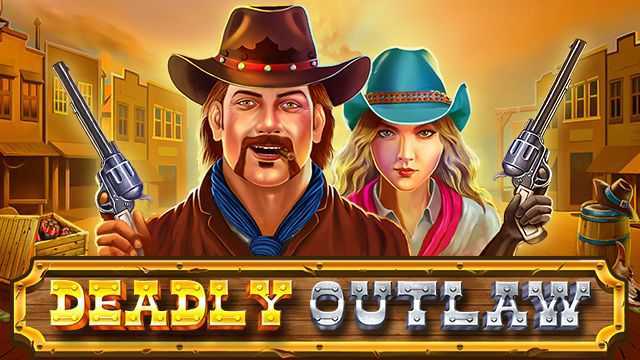 Deadly Outlaw Deadly Outlaw