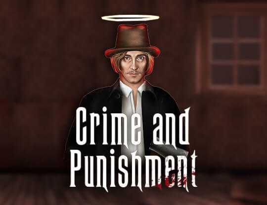 Crime and Punishment Crime and Punishment