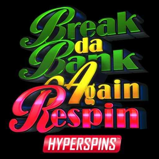 Break Da Bank Again Respin