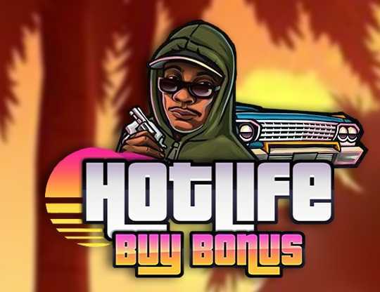 Play Hot Life Buy Bonus
