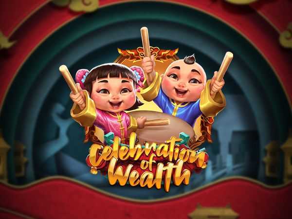 Play Celebration of Wealth