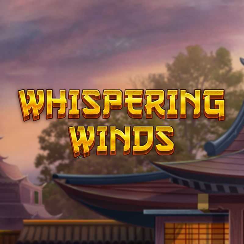 Whispering Winds Whispering Winds