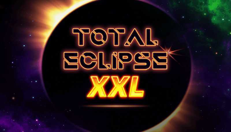 Total Eclipse XXL