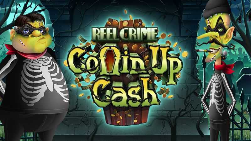 Coffin up the Cash Coffin up the Cash