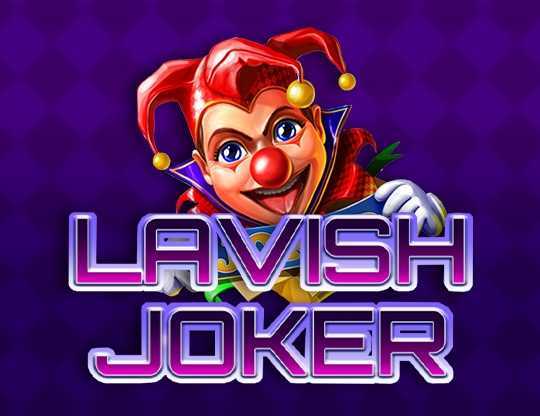 Lavish Joker Lavish Joker