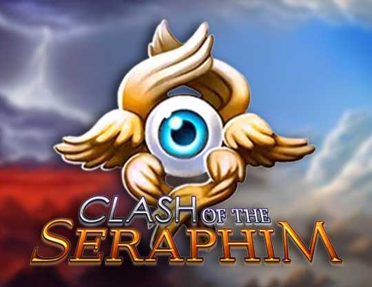 Clash of the Seraphim