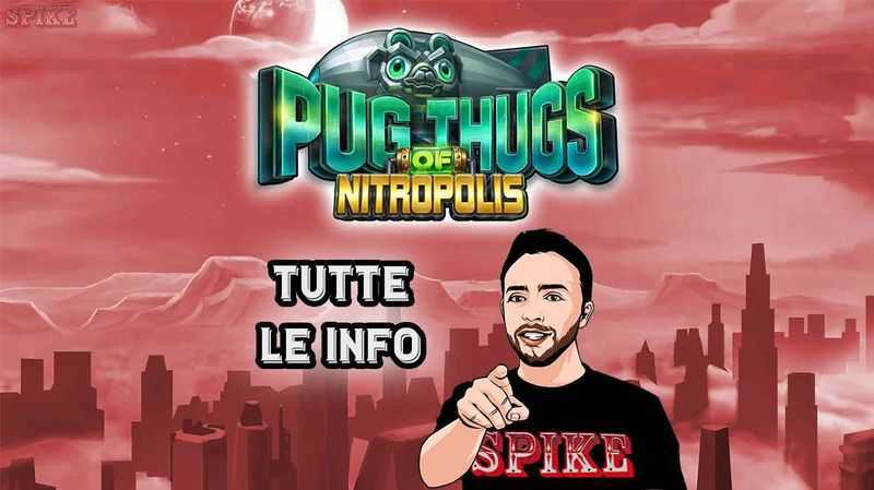 Pug Thugs of Nitropolis Pug Thugs of Nitropolis
