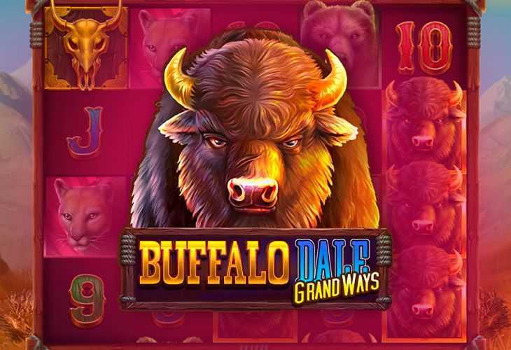 Play Buffalo Dale Grand Ways by Gamebeat