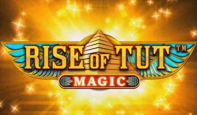 Rise of Tut Magic Rise of Tut Magic