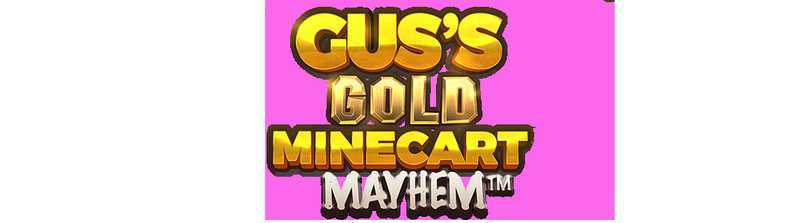 Gus's Gold Minecart Mayhem Gus's Gold Minecart Mayhem