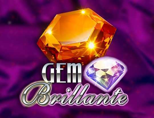 Gem Brillante Gem Brillante