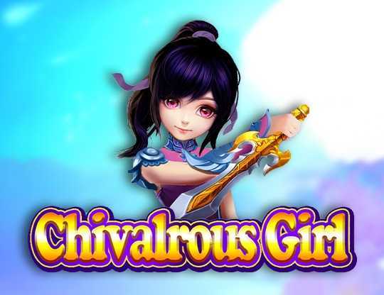 Chivalrous Girl Chivalrous Girl