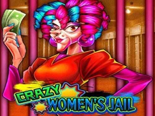 Crazy Women's Jail Crazy Women's Jail