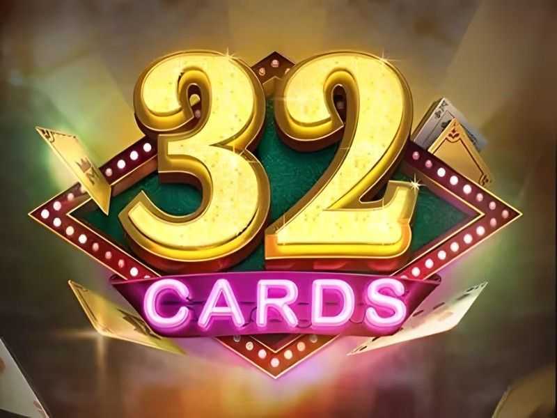 32 Cards 32 Cards