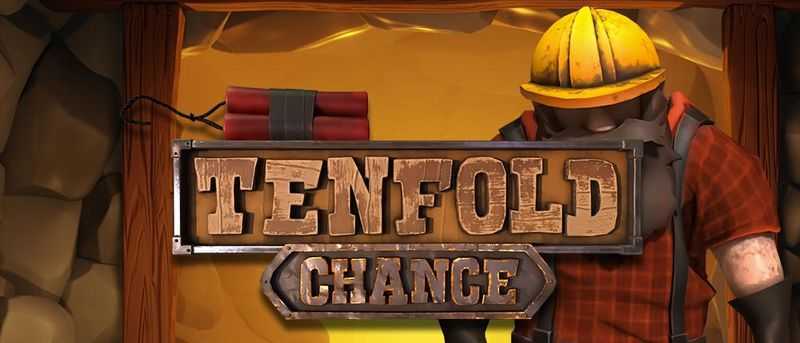 Tenfold Chance