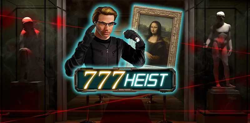 Play 777 Heist by Red Rake