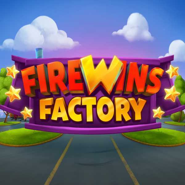 Play Firewins Factory by Relax Gaming