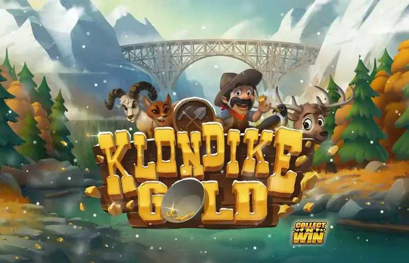 Klondike Gold Klondike Gold