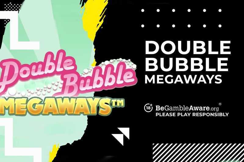 Double Bubble Megaways Double Bubble Megaways
