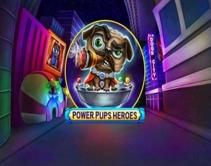 Power Pups Heroes Power Pups Heroes